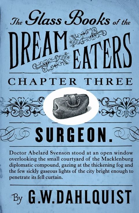 The Glass Books of the Dream Eaters (Chapter 3 Surgeon)(Kobo/電子書)