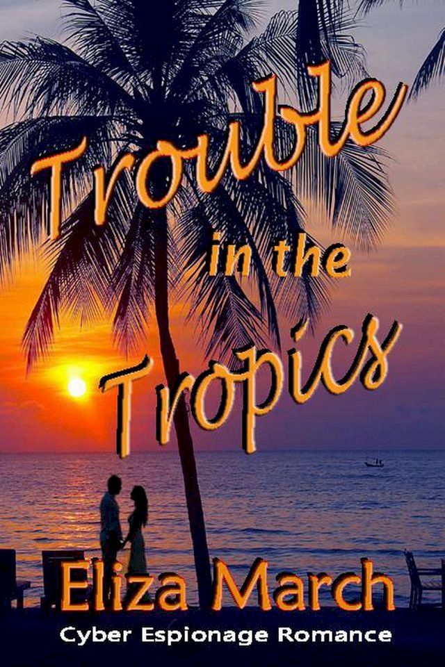  Trouble in the Tropics(Kobo/電子書)