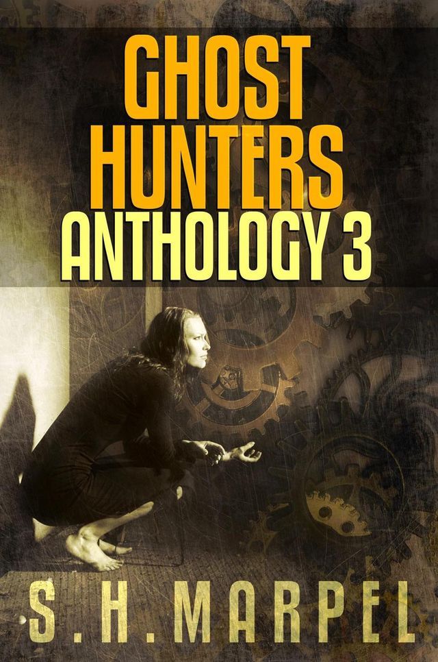  Ghost Hunters Anthology 03(Kobo/電子書)