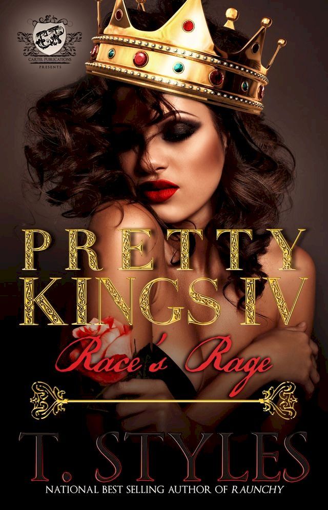  Pretty Kings 4: Race's Rage(Kobo/電子書)