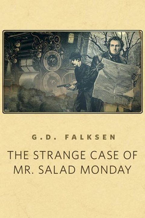 The Strange Case of Mr. Salad Monday(Kobo/電子書)