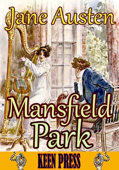 Mansfield Park : Timeless Classic Novel(Kobo/電子書)