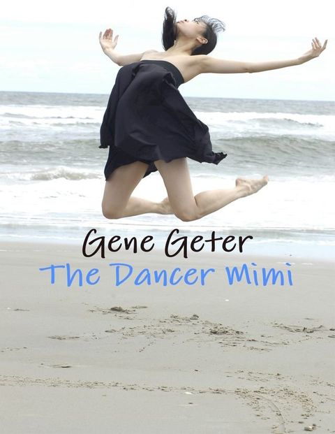 The Dancer Mimi(Kobo/電子書)