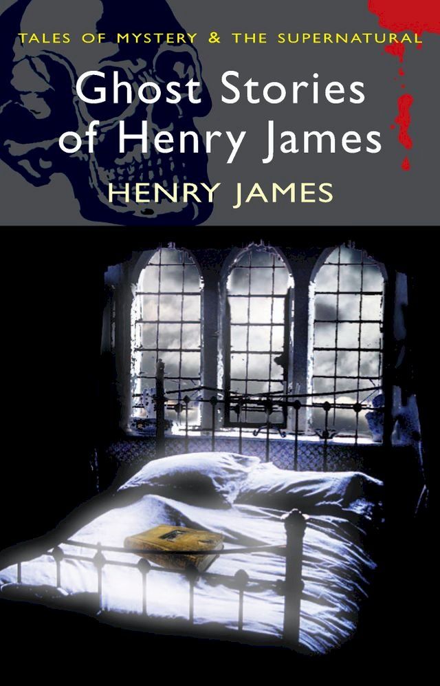  Ghost Stories of Henry James(Kobo/電子書)