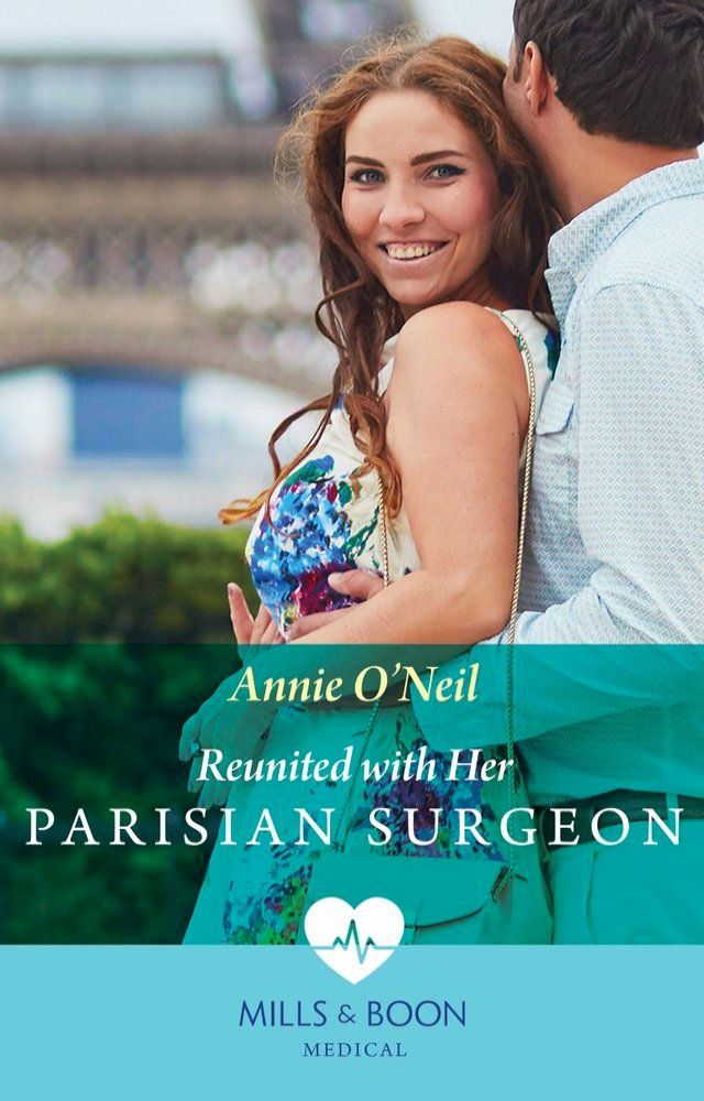  Reunited With Her Parisian Surgeon (Mills & Boon Medical)(Kobo/電子書)