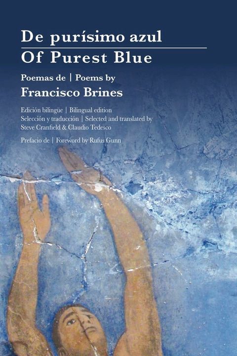 Of Purest Blue: Poems by Francisco Brines(Kobo/電子書)