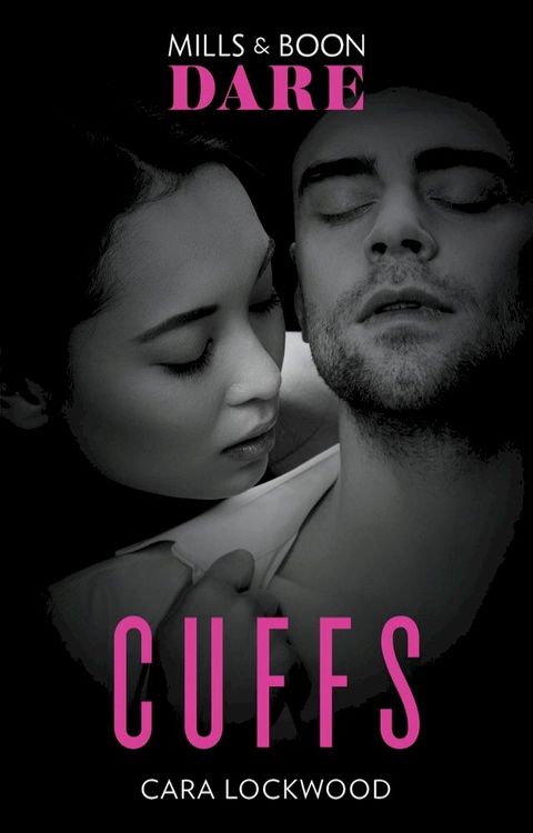 Cuffs (Mills & Boon Dare)(Kobo/電子書)