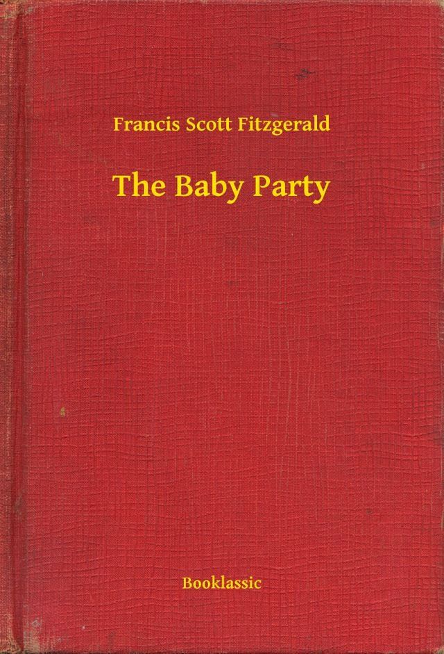  The Baby Party(Kobo/電子書)