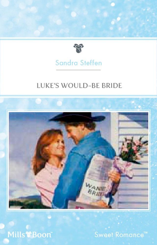  Luke's Would-Be Bride(Kobo/電子書)