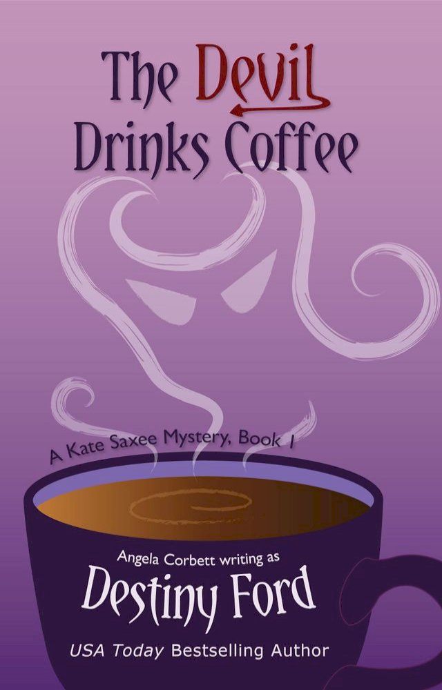  The Devil Drinks Coffee(Kobo/電子書)