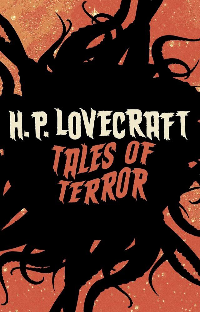  H. P. Lovecraft's Tales of Terror(Kobo/電子書)