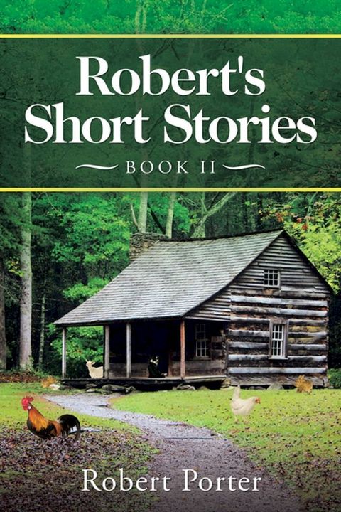 Robert's Short Stories(Kobo/電子書)