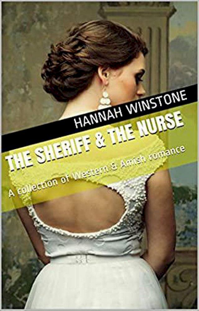  The Sheriff & The Nurse(Kobo/電子書)