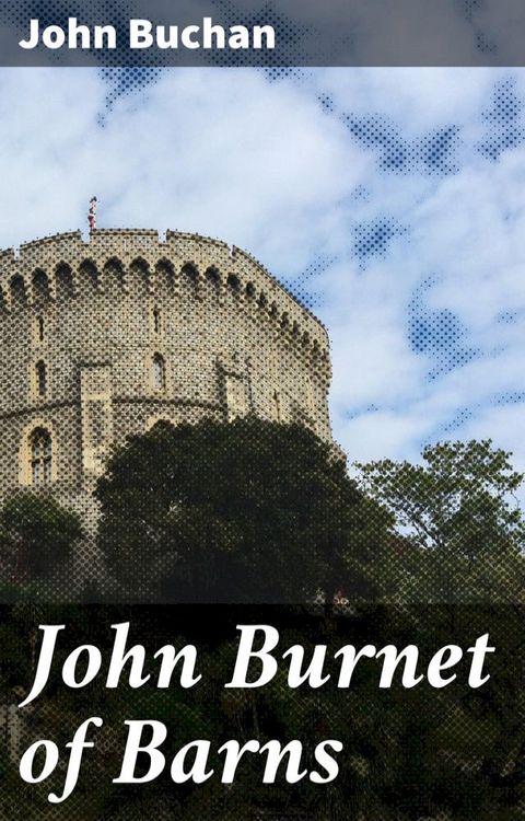 John Burnet of Barns(Kobo/電子書)