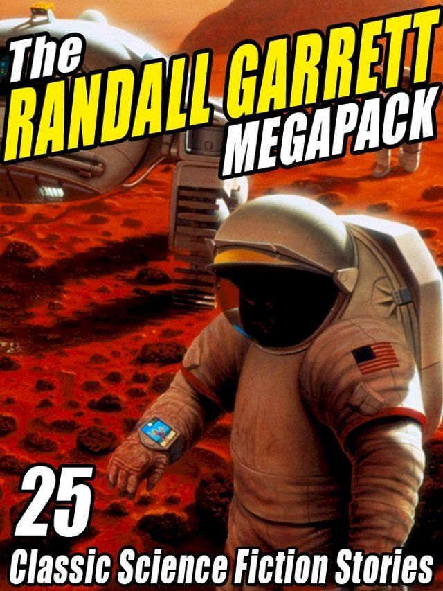  The Randall Garrett MEGAPACK(Kobo/電子書)