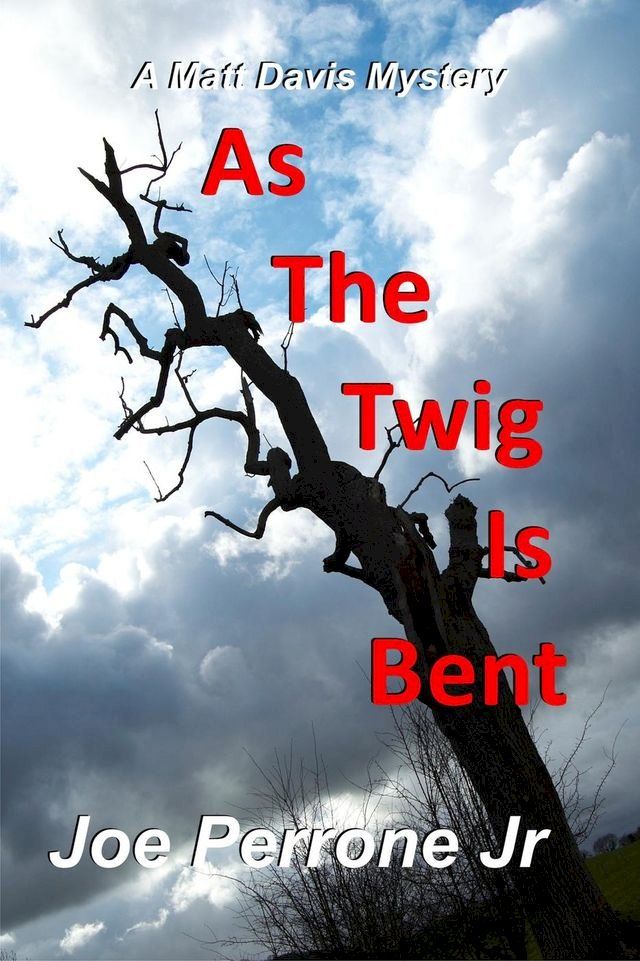  As the Twig is Bent(Kobo/電子書)