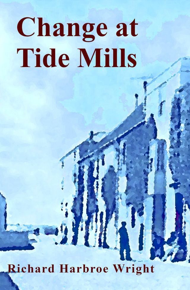  Change at Tide Mills(Kobo/電子書)