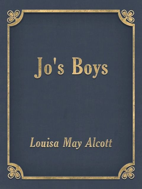 Jo's Boys(Kobo/電子書)