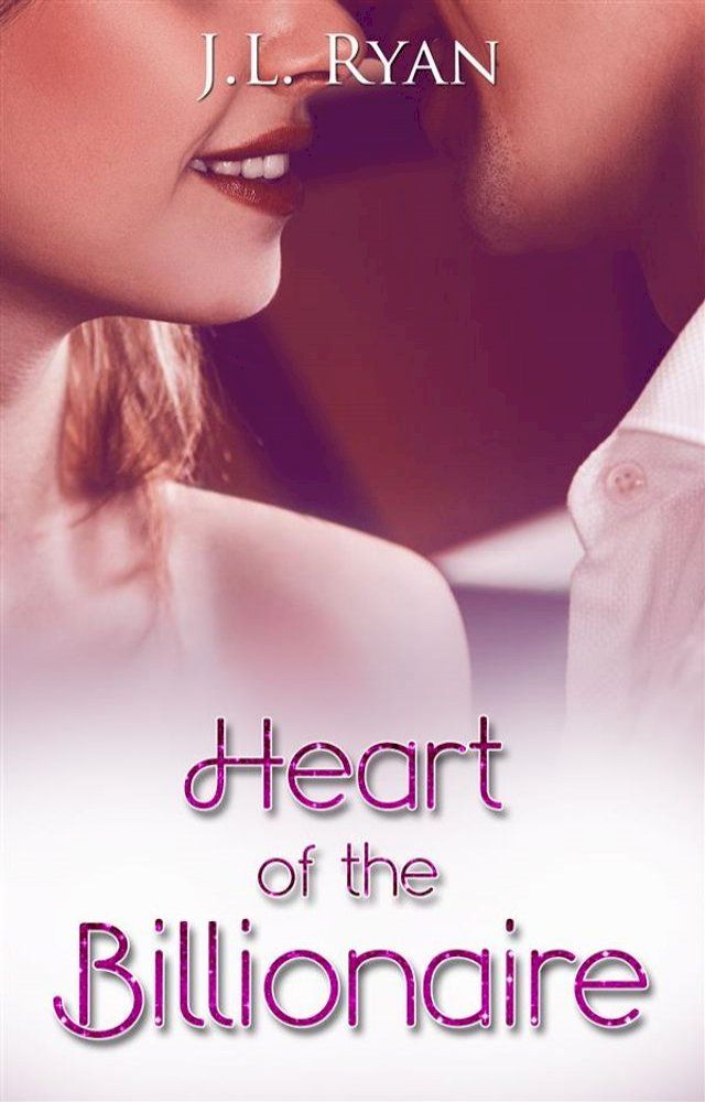  Heart of the Billionaire(Kobo/電子書)