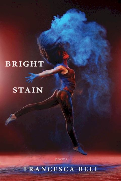 Bright Stain(Kobo/電子書)