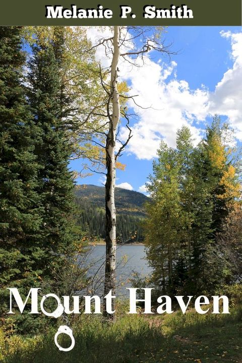 Mount Haven(Kobo/電子書)