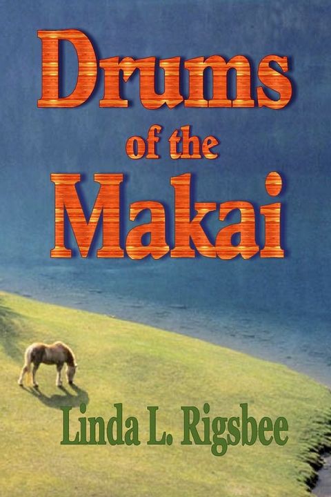 Drums of the Makai(Kobo/電子書)