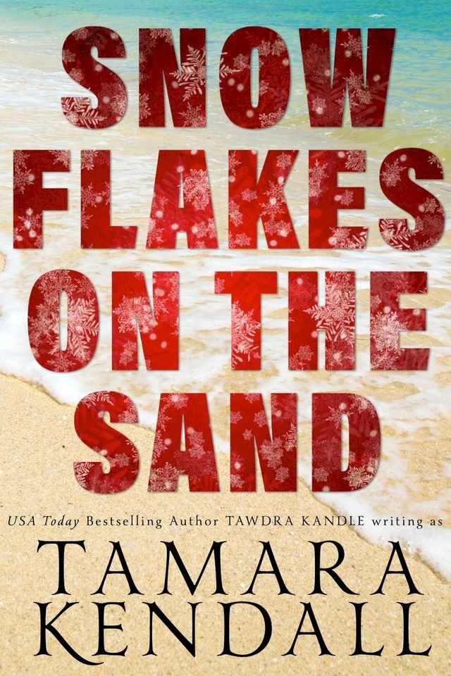  Snowflakes on the Sand(Kobo/電子書)