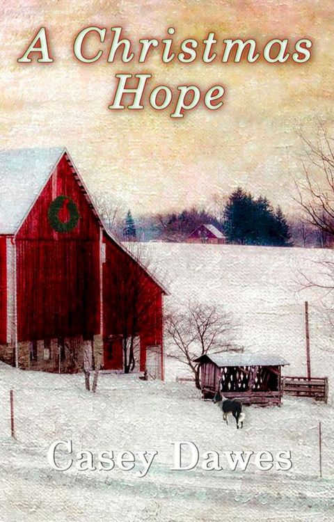 A Christmas Hope(Kobo/電子書)