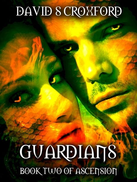 Guardians: Book Two of Ascension(Kobo/電子書)