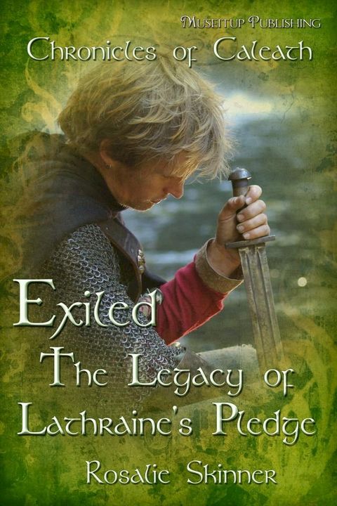 Exiled: The Legacy of Lathraine's Pledge(Kobo/電子書)