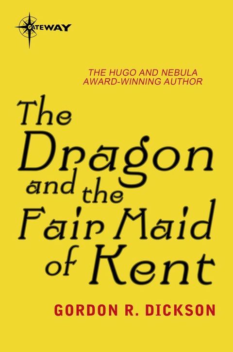 The Dragon and the Fair Maid of Kent(Kobo/電子書)