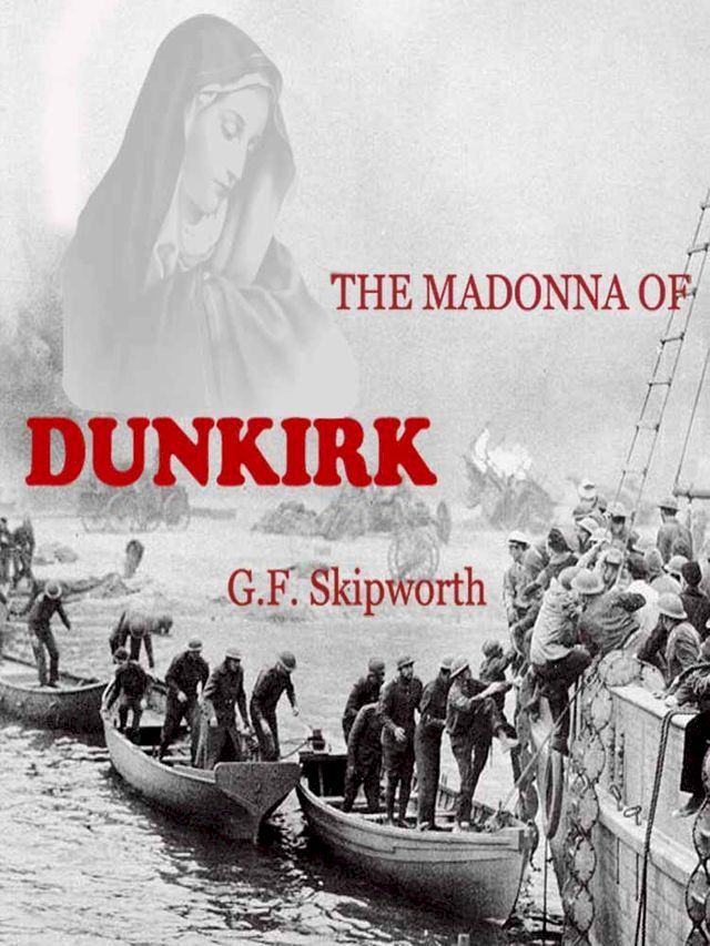  The Madonna of Dunkirk(Kobo/電子書)