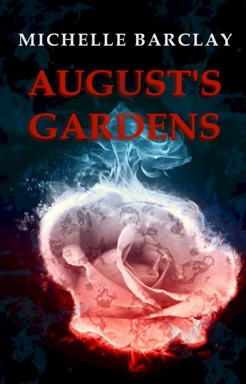 August's Gardens(Kobo/電子書)