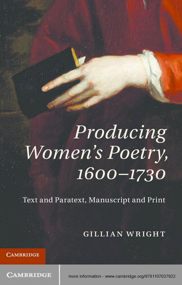  Producing Women's Poetry, 1600–1730(Kobo/電子書)