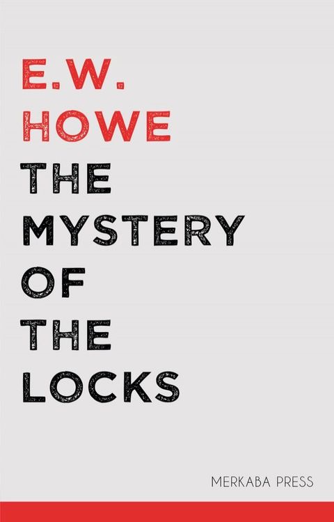 The Mystery of the Locks(Kobo/電子書)