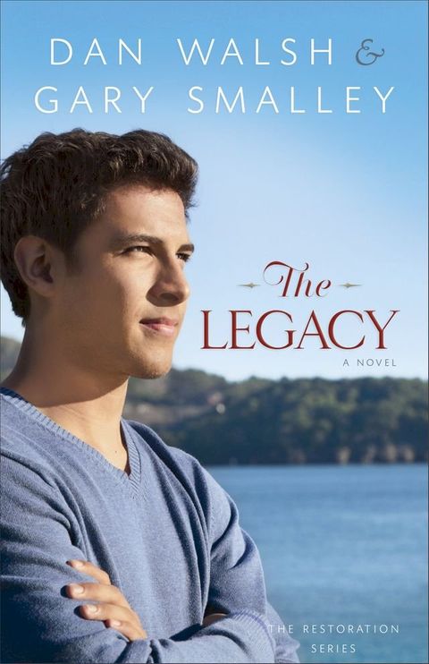 The Legacy (The Restoration Series Book #4)(Kobo/電子書)