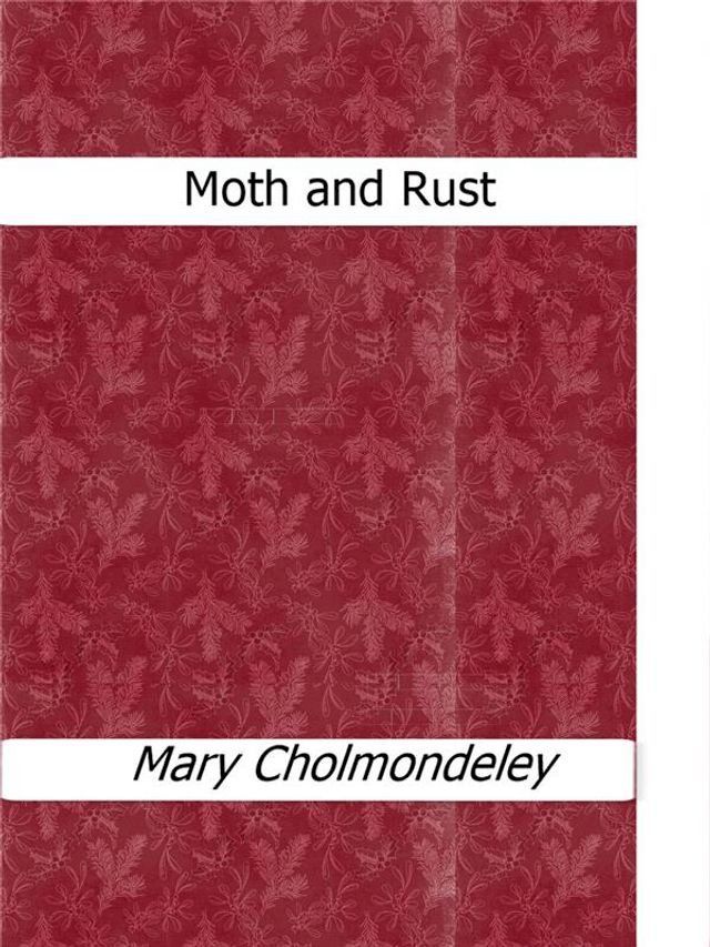  Moth and Rust(Kobo/電子書)