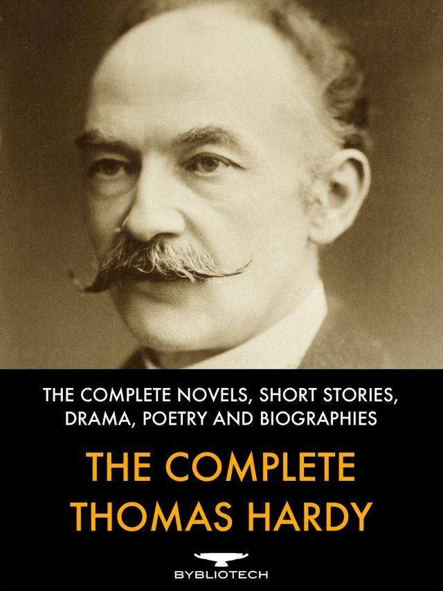  The Complete Thomas Hardy(Kobo/電子書)