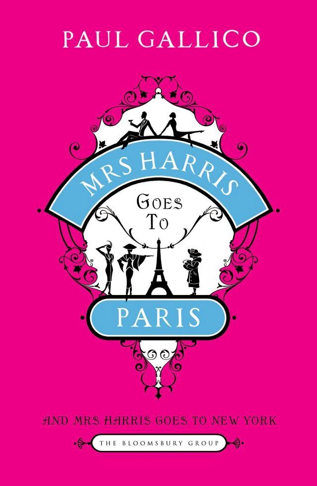  Mrs Harris Goes to Paris & Mrs Harris Goes to New York(Kobo/電子書)