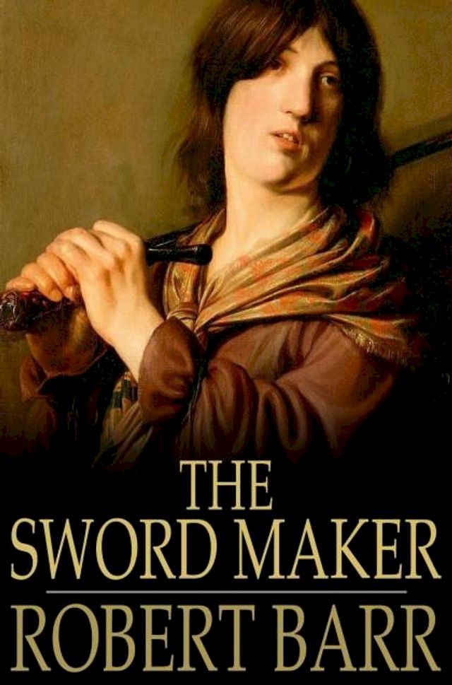  The Sword Maker(Kobo/電子書)