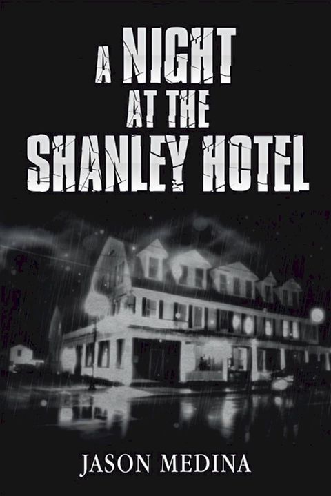 A Night at the Shanley Hotel(Kobo/電子書)