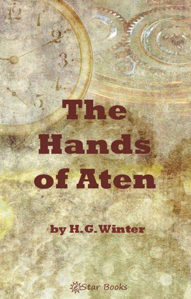  The Hands of Aten(Kobo/電子書)