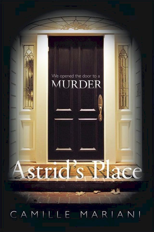  Astrid’S Place(Kobo/電子書)