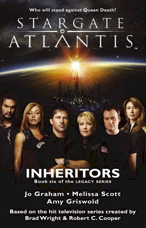 STARGATE ATLANTIS Inheritors (Legacy book 6)(Kobo/電子書)