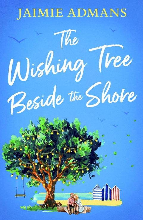 The Wishing Tree Beside the Shore(Kobo/電子書)