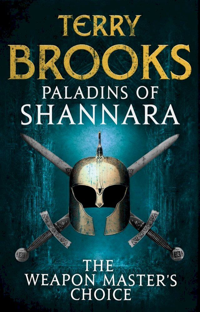  Paladins of Shannara: The Weapon Master's Choice (short story)(Kobo/電子書)