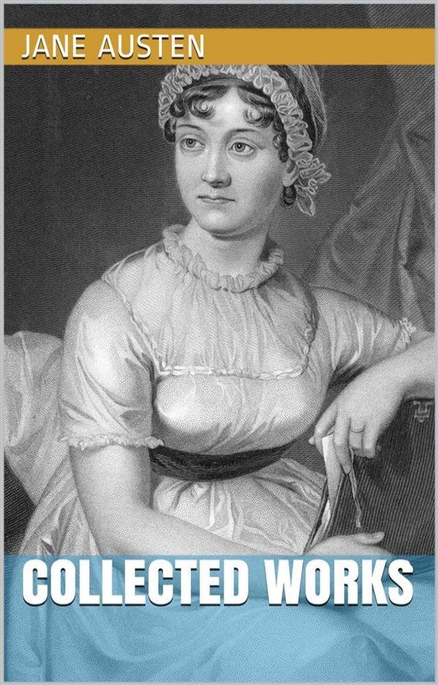  Jane Austen - Collected Works(Kobo/電子書)