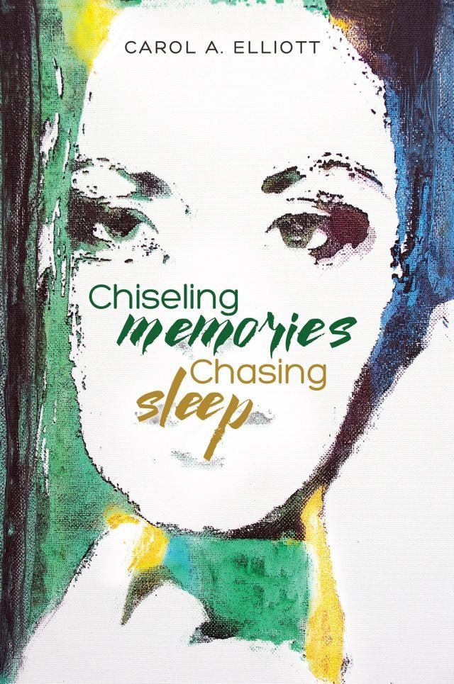  Chiseling Memories, Chasing Sleep(Kobo/電子書)