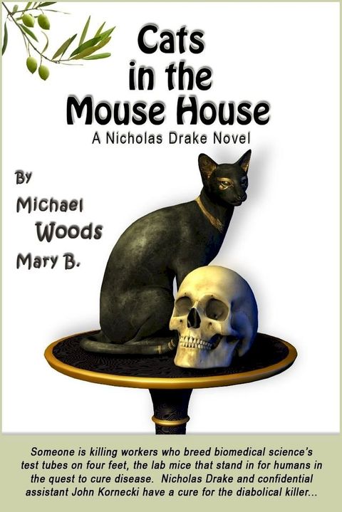 Cats in the Mouse House: A Nicholas Drake Novel(Kobo/電子書)