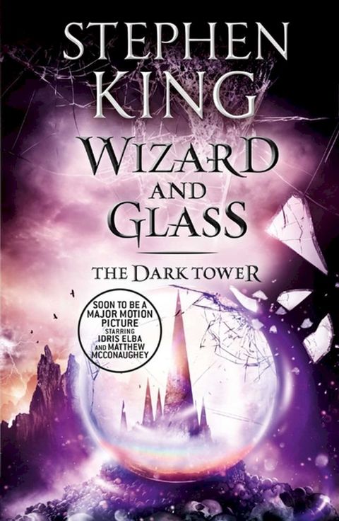 The Dark Tower IV: Wizard and Glass(Kobo/電子書)